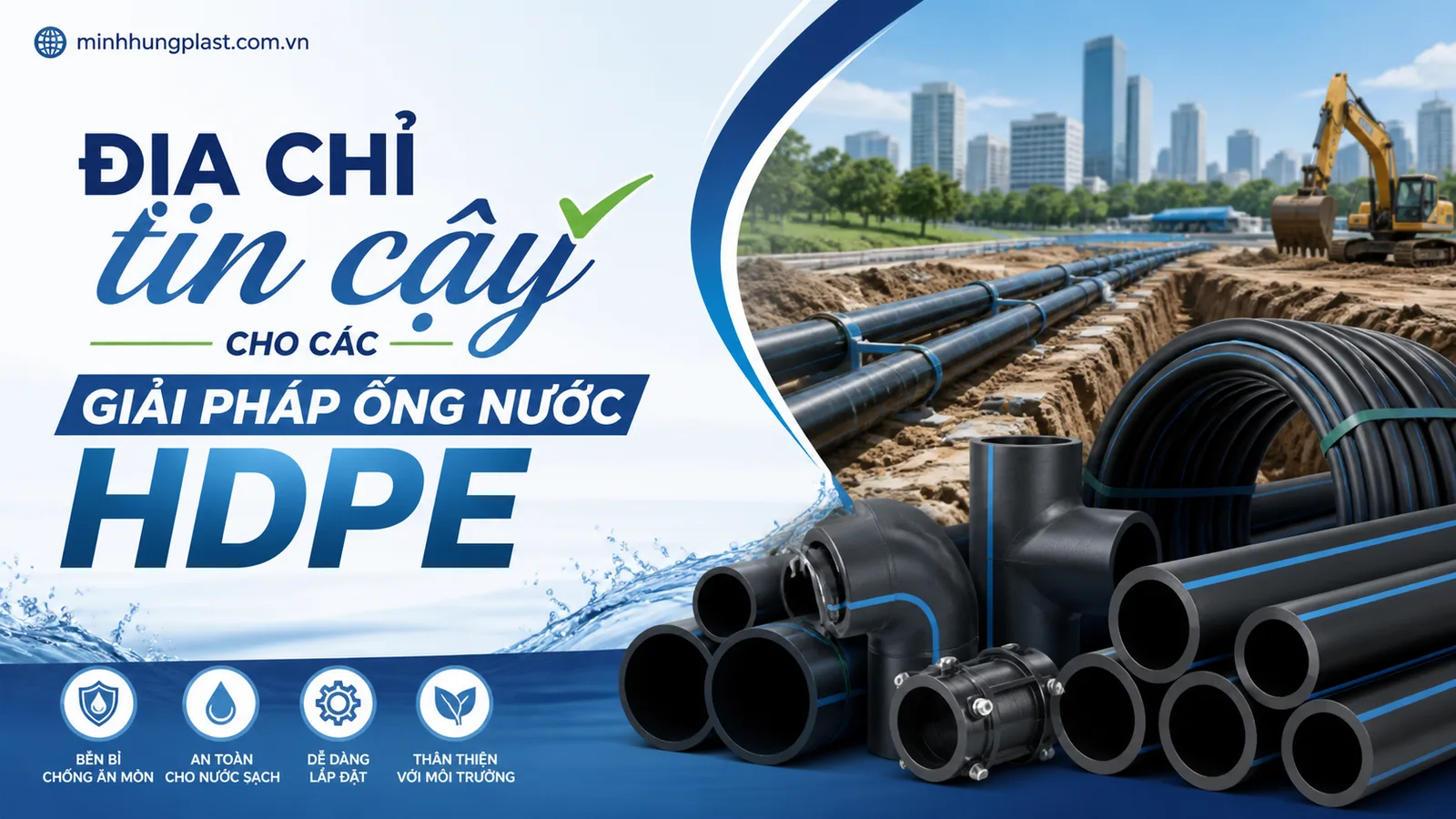 Địa chỉ tin cậy cho các giải pháp ống nước HDPE Địa chỉ tin cậy cho các giải pháp ống nước HDPE