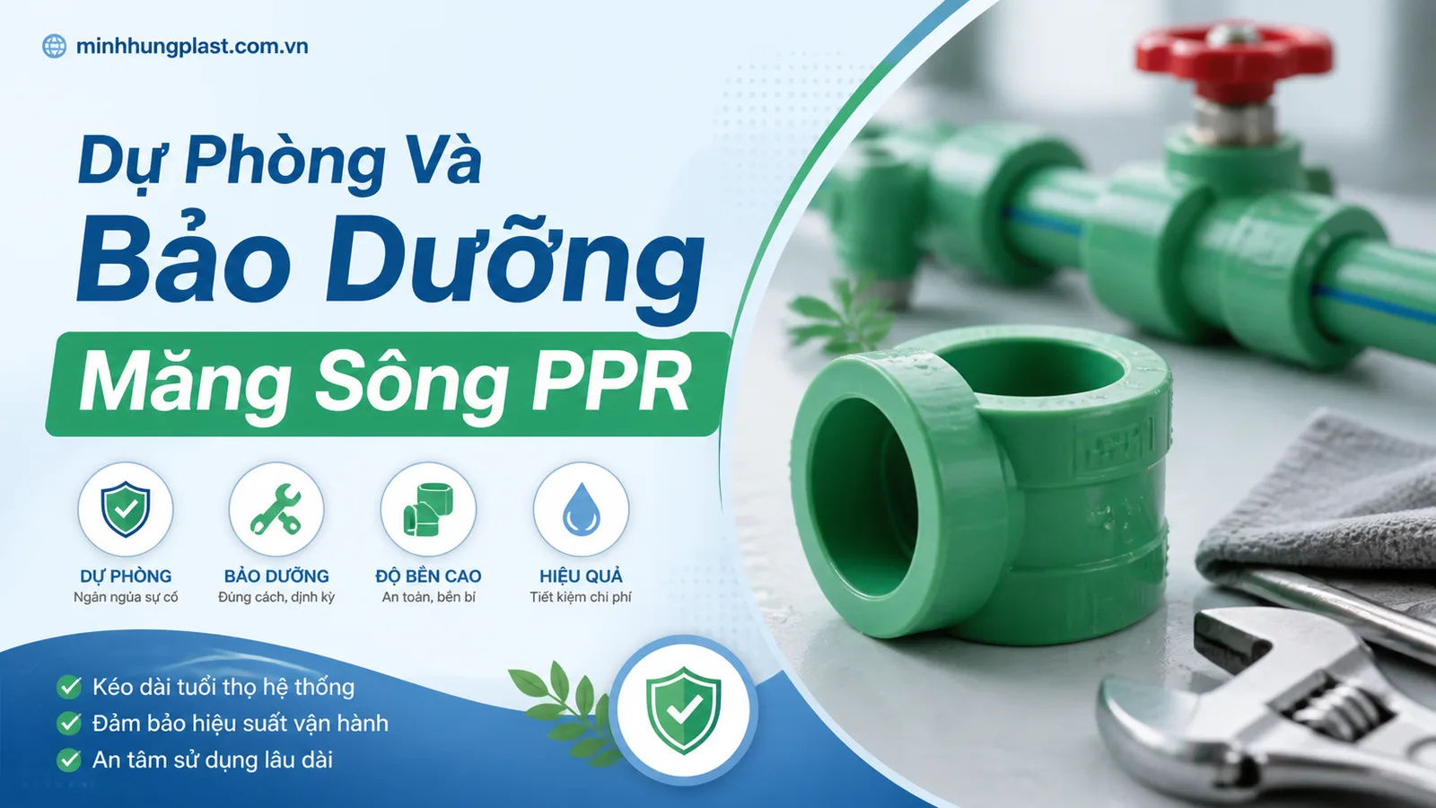 Dự Phòng Và Bảo Dưỡng Măng Sông PPR