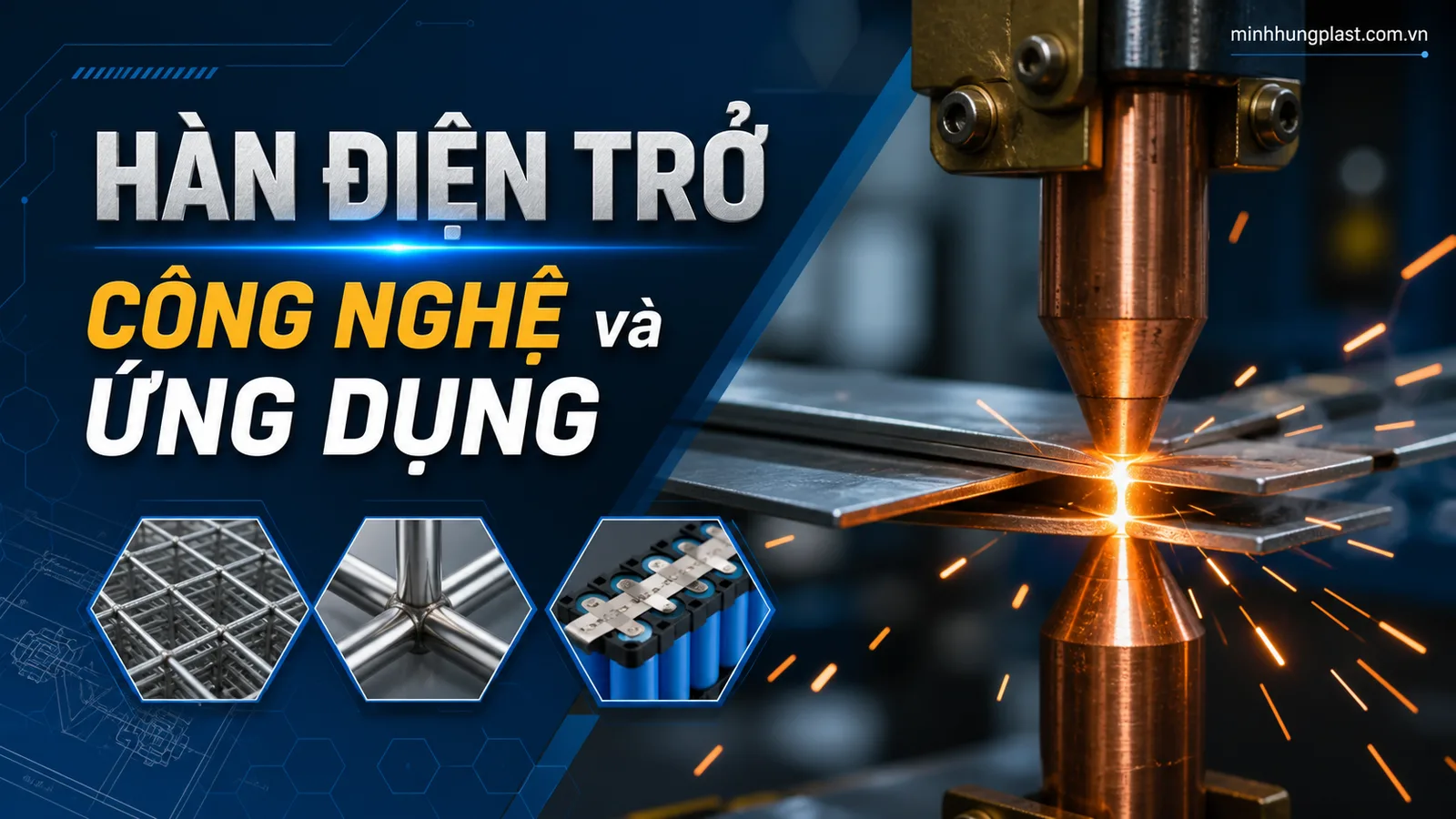 Hàn Điện Trở: Công Nghệ và Ứng Dụng