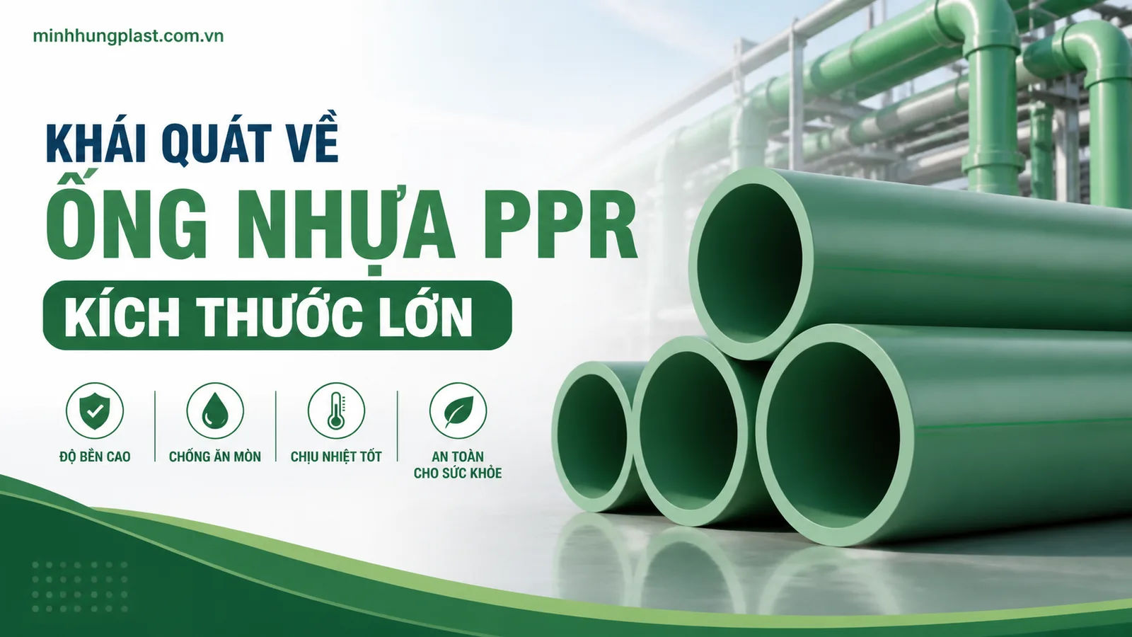 Khái Quát Về Ống Nhựa PPR Kích Thước Lớn