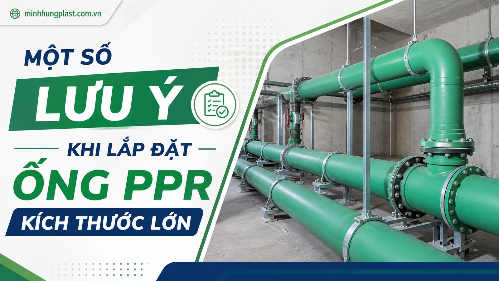 Một Số Lưu Ý Khi Lắp Đặt Ống PPR Kích Thước Lớn