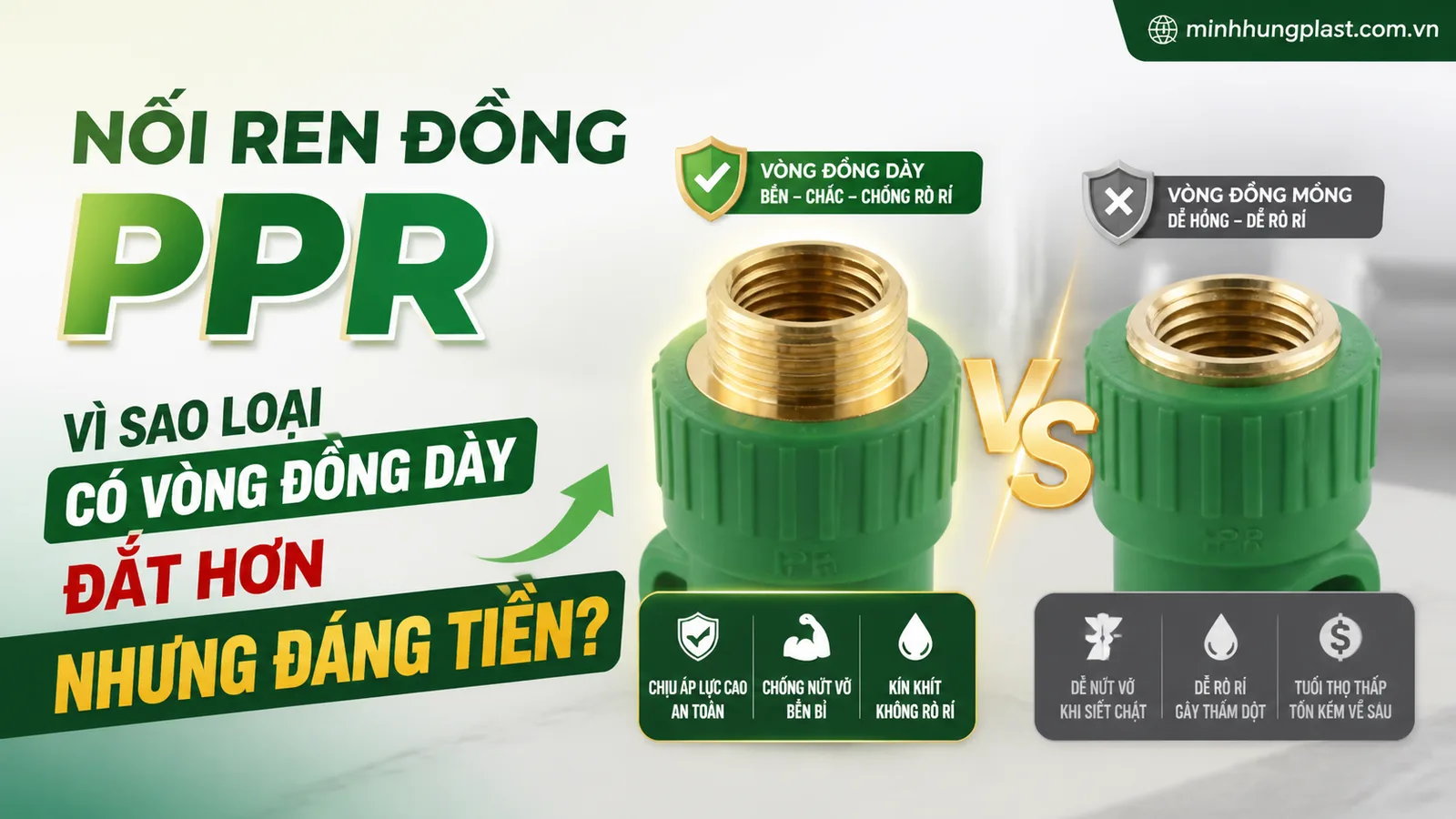 Nối Ren Đồng PPR: Vì Sao Loại Có Vòng Đồng Dày Đắt Hơn Nhưng Đáng Tiền?
