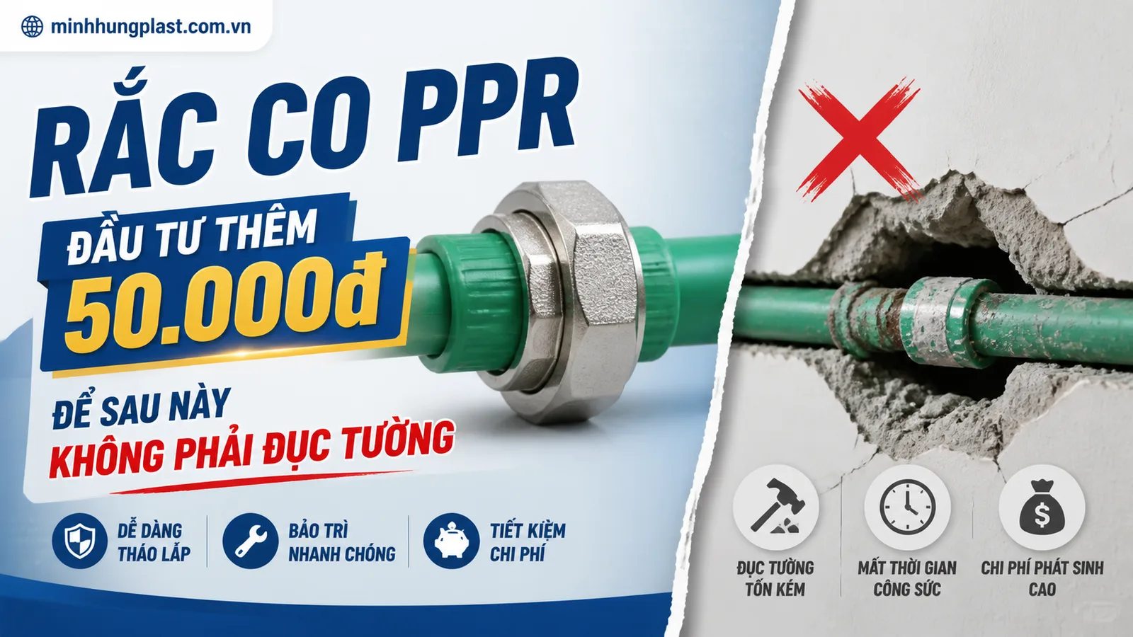 Rắc Co PPR: Đầu Tư Thêm 50.000đ Để Sau Này Không Phải Đục Tường