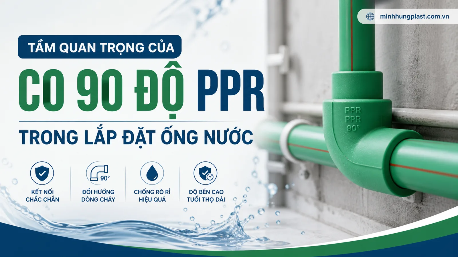 Tầm Quan Trọng Của Co 90 Độ PPR Trong Lắp Đặt Ống Nước Tầm Quan Trọng Của Co 90 Độ PPR Trong Lắp Đặt Ống Nước