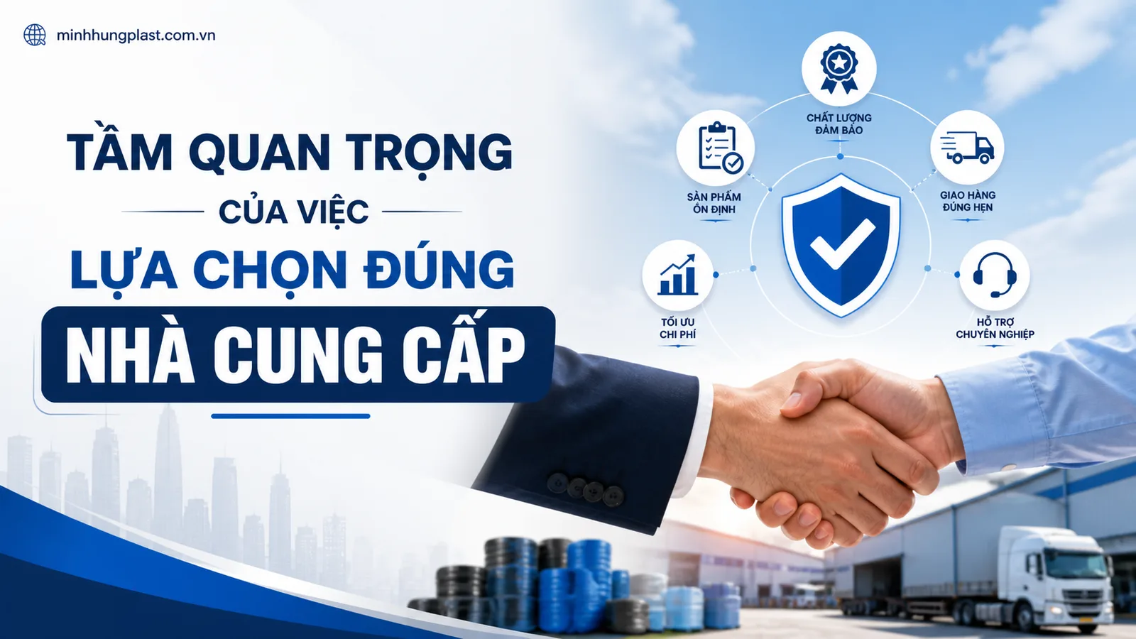 Tầm Quan Trọng Của Việc Lựa Chọn Đúng Nhà Cung Cấp