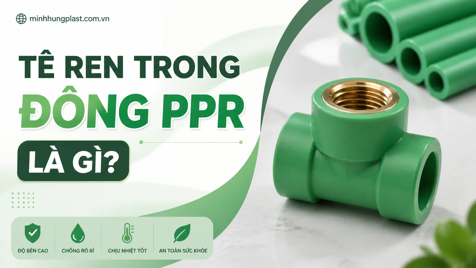 Tê Ren Trong Đồng PPR Là Gì? Tê Ren Trong Đồng PPR Là Gì?
