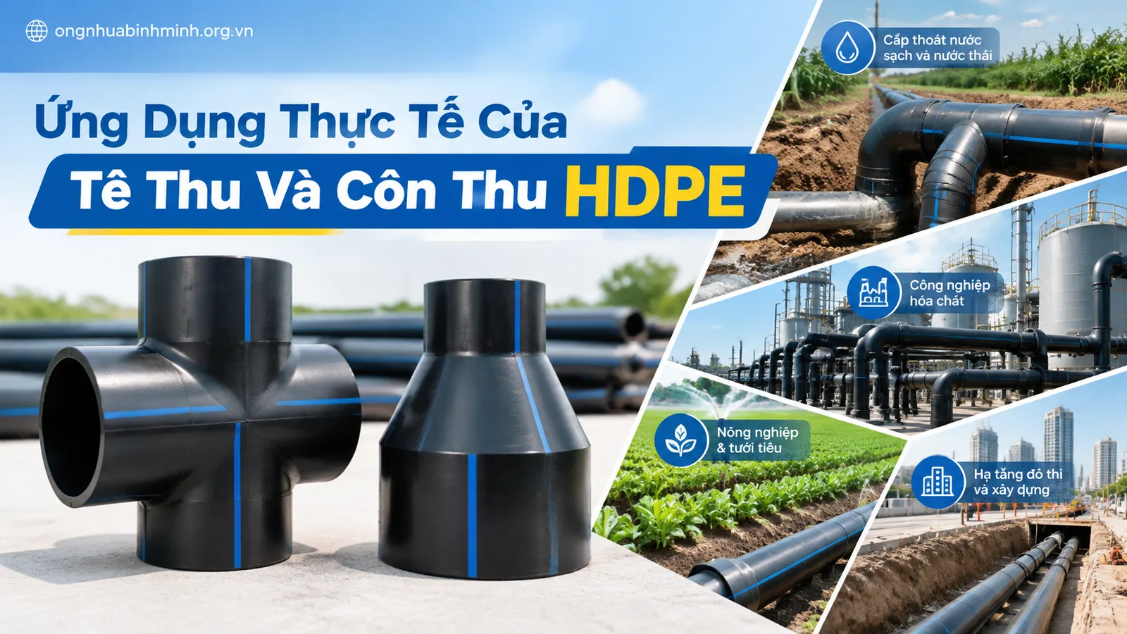 Ứng Dụng Thực Tế Của Tê Thu Và Côn Thu HDPE