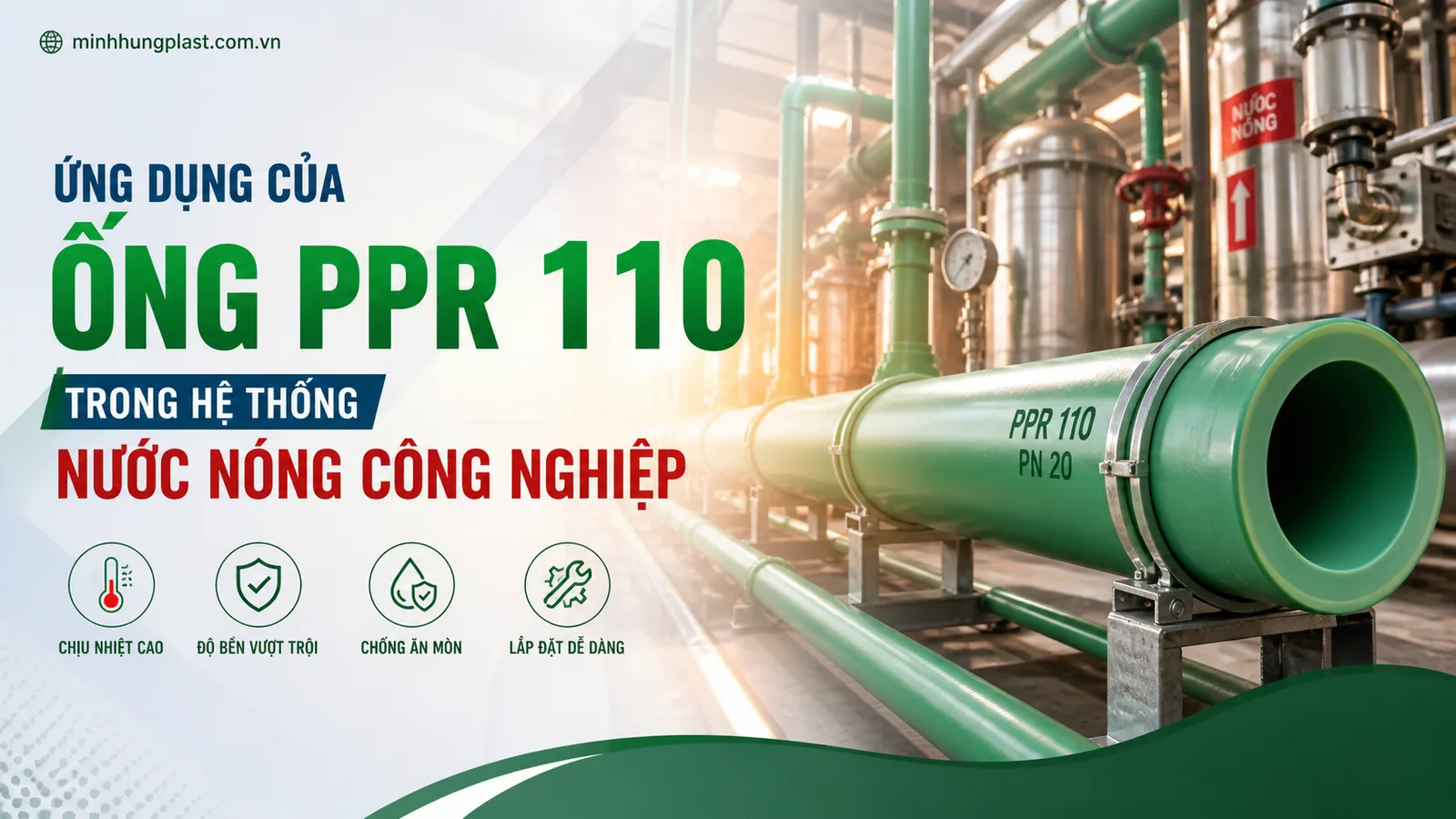 Ứng dụng của Ống PPR 110 trong Hệ Thống Nước Nóng Công Nghiệp