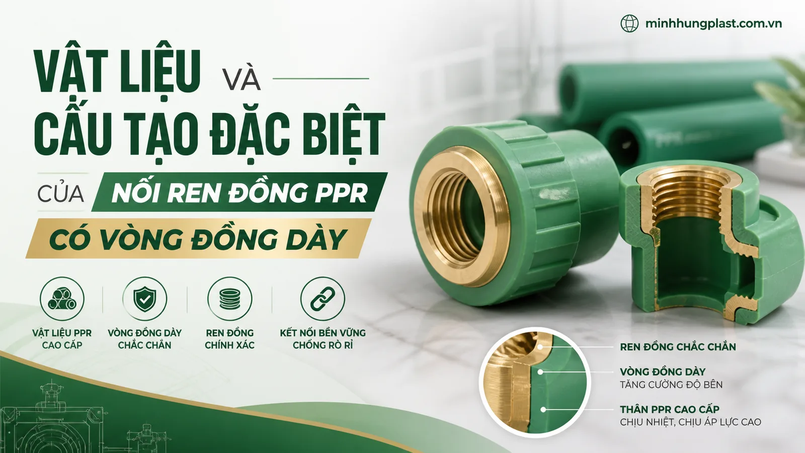 Vật Liệu và Cấu Tạo Đặc Biệt của Nối Ren Đồng PPR Có Vòng Đồng Dày