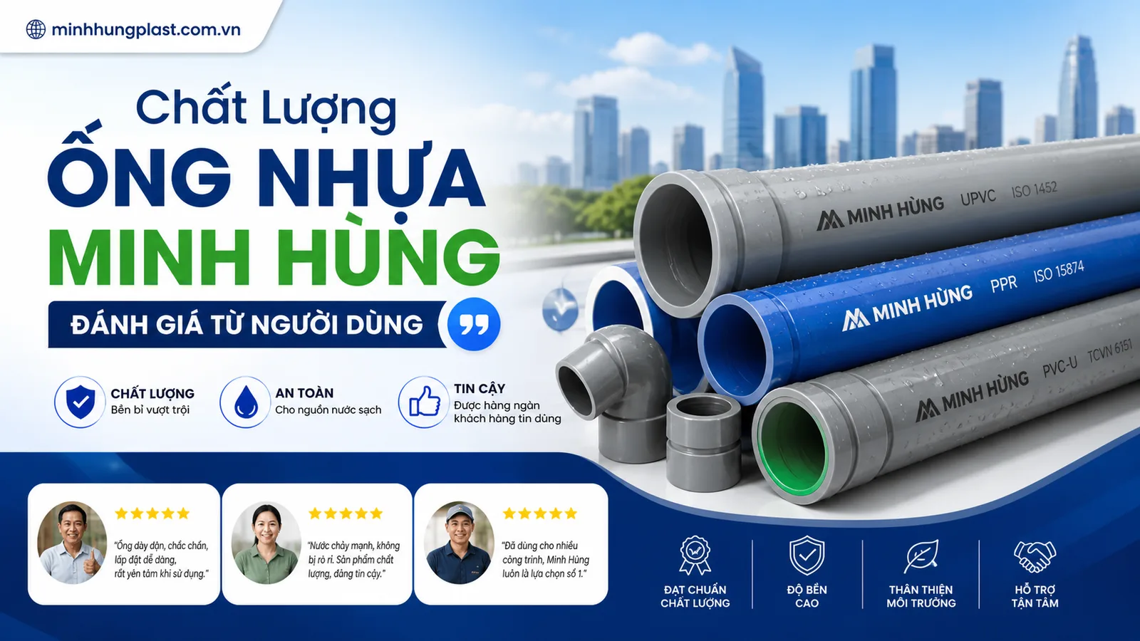 Chất Lượng Ống Nhựa Minh Hùng: Đánh Giá Từ Người Dùng Chất Lượng Ống Nhựa Minh Hùng: Đánh Giá Từ Người Dùng