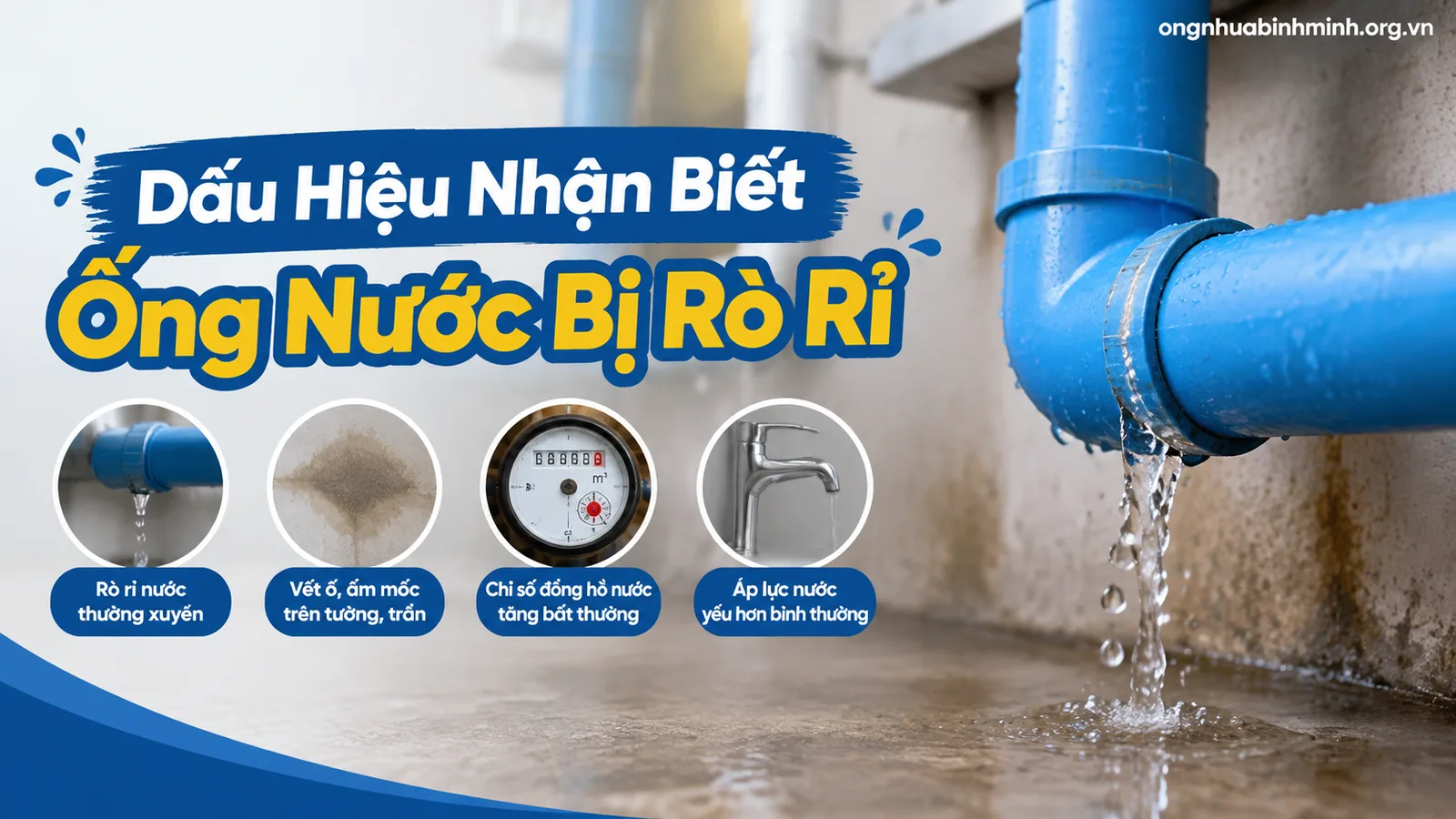 Dấu Hiệu Nhận Biết Ống Nước Bị Rò Rỉ