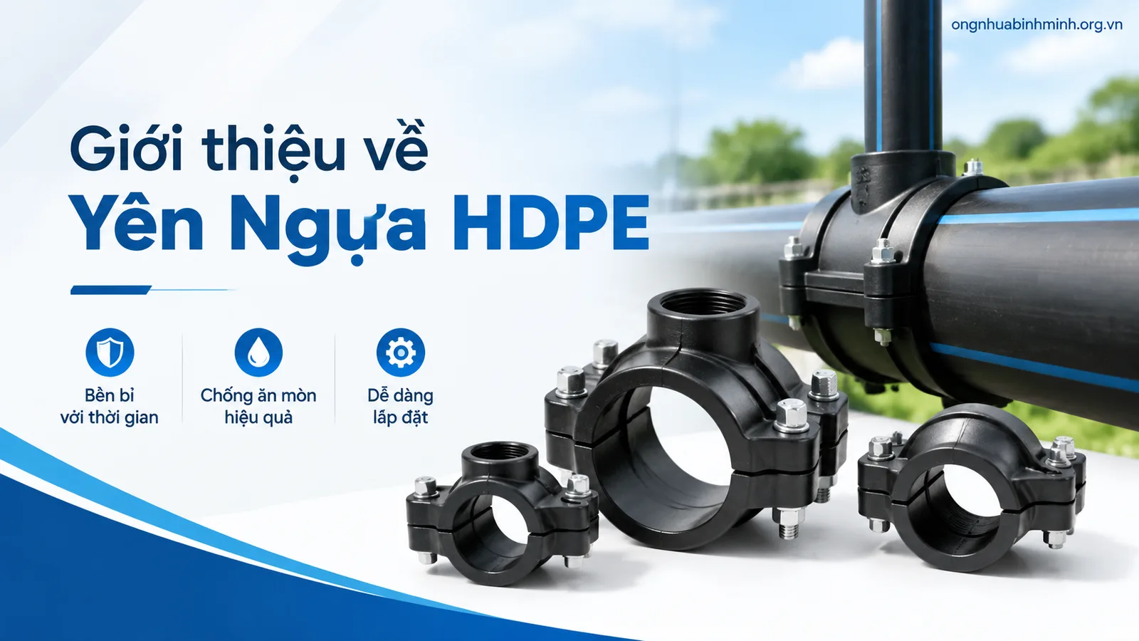 Giới thiệu về Yên Ngựa HDPE