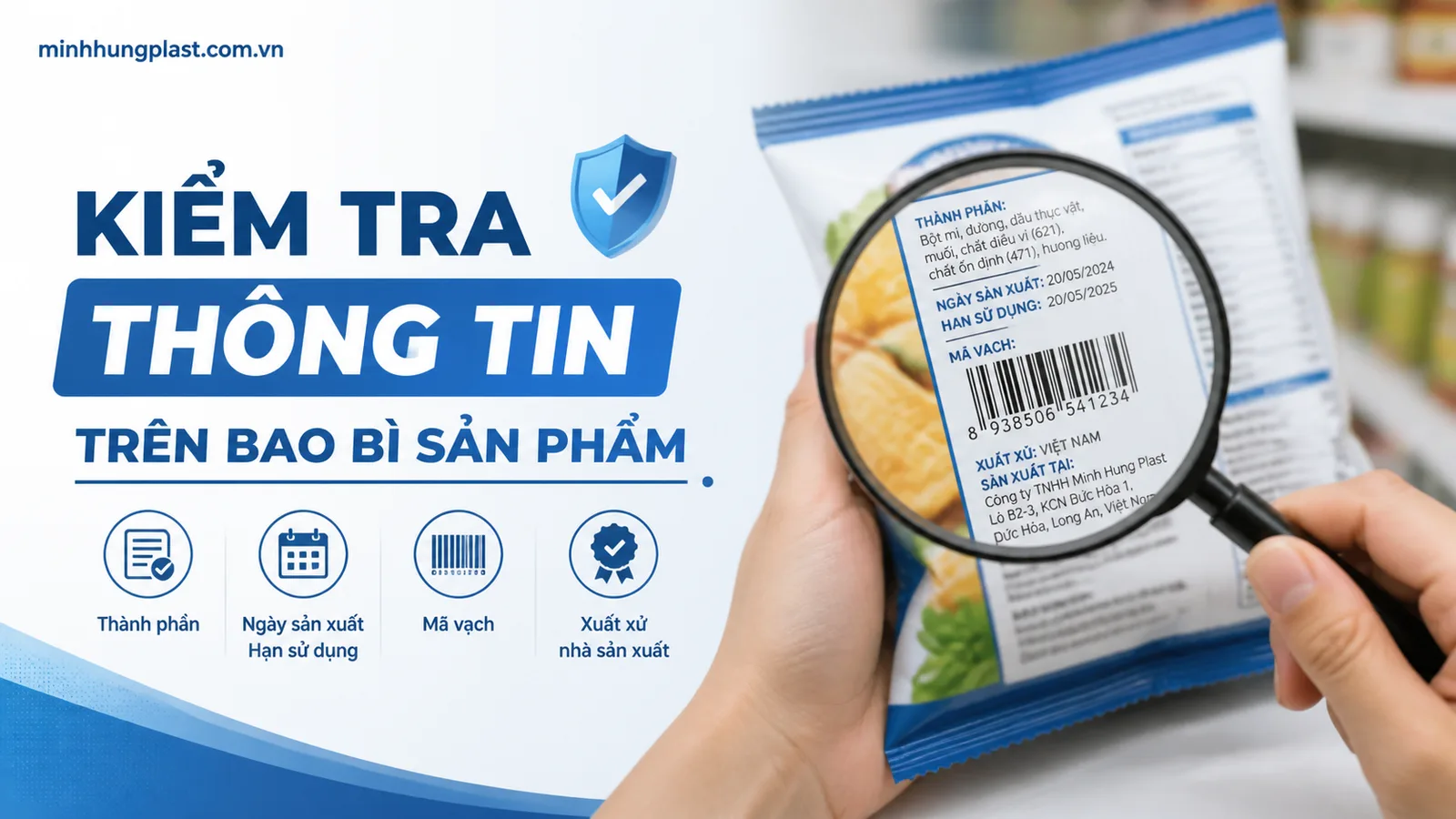 Kiểm tra thông tin trên bao bì sản phẩm