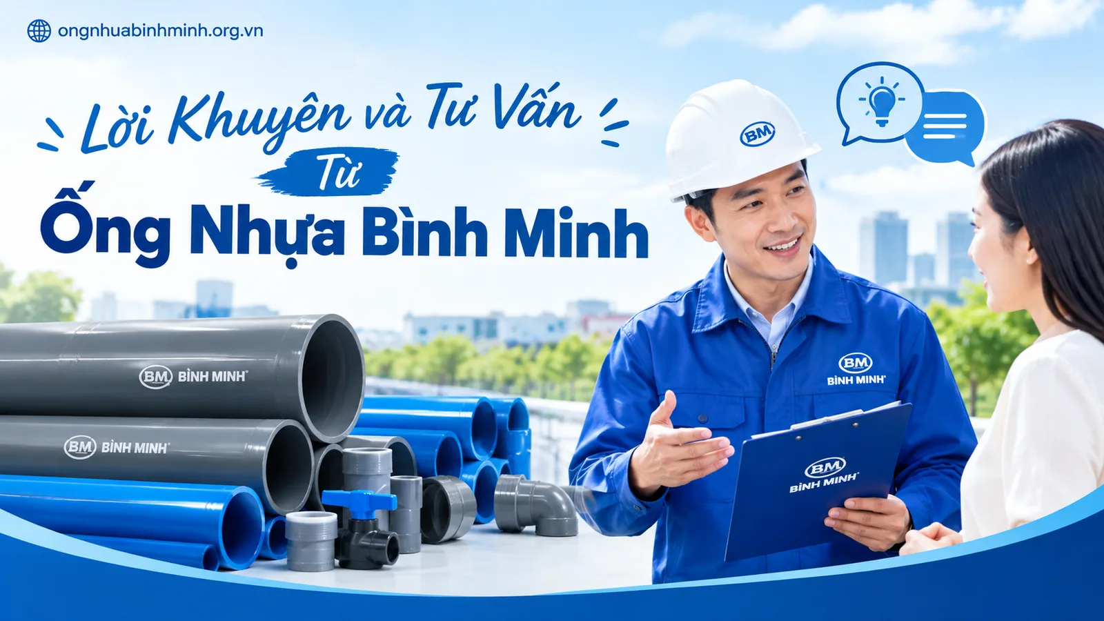 Lời Khuyên và Tư Vấn Từ Ống Nhựa Bình Minh
