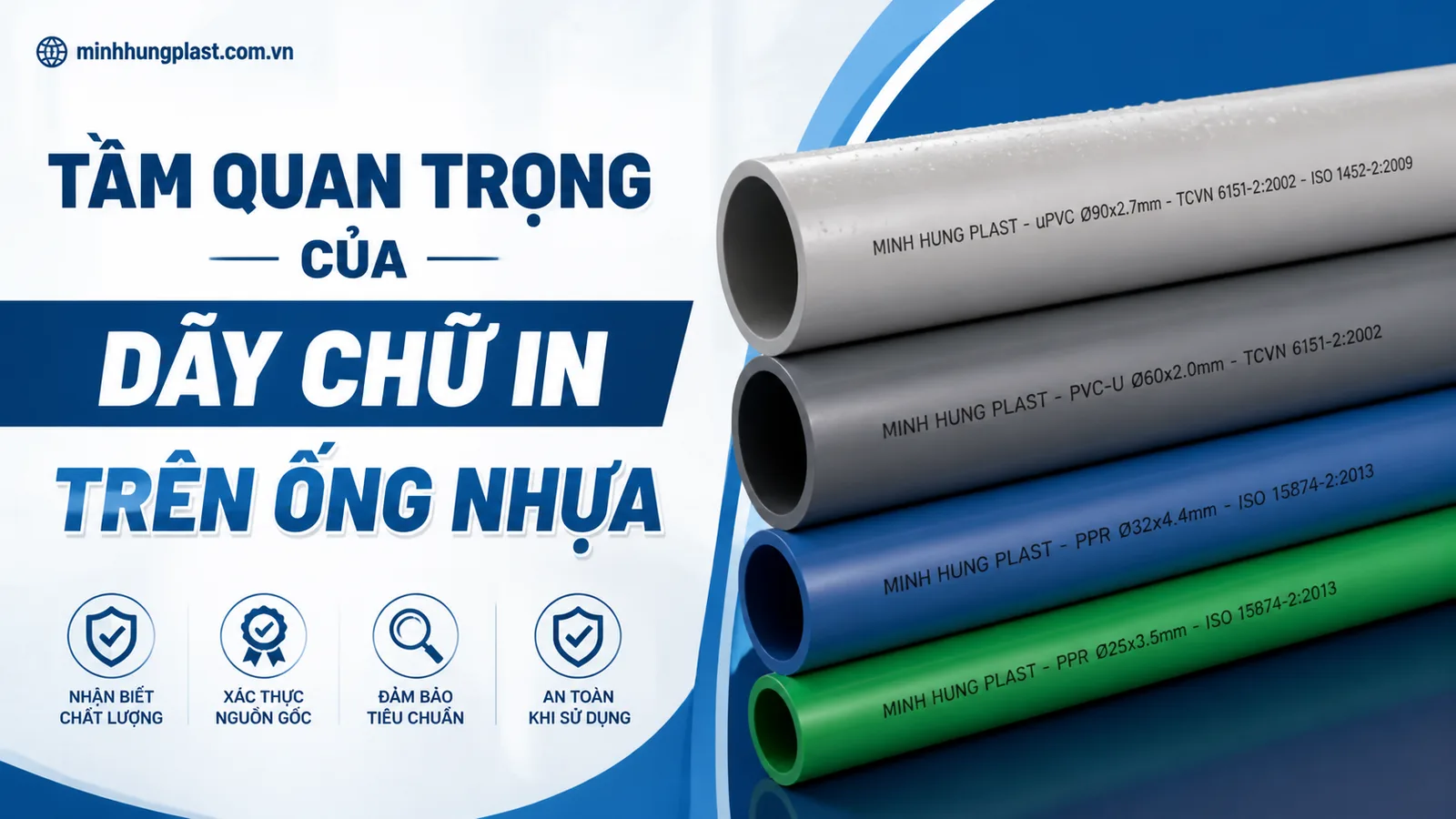 Tầm Quan Trọng Của Dãy Chữ In Trên Ống Nhựa